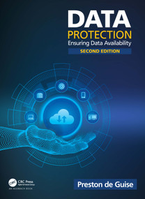 Data Protection (Ensuring Data Availability) by Preston de Guise, 9780367474102