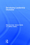 Developing Leadership Character by Mary Crossan, Gerard Seijts, Jeffrey Gandz, 9781138825628
