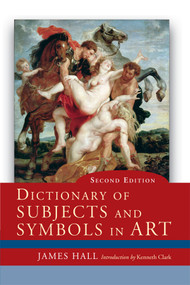 Dictionary of Subjects and Symbols in Art by James Hall, 9780367097059