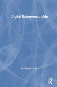 Digital Entrepreneurship by Jonathan Allen, 9781138583672