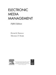 Electronic Media Management, Revised by Peter Pringle, Michael F Starr, 9781138129276