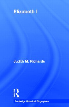 Elizabeth I by Judith M. Richards, 9780415481588
