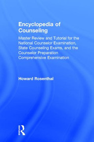 Encyclopedia of Counseling by Howard Rosenthal, 9781138942646