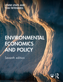 Environmental Economics and Policy by Lynne Lewis, Thomas Tietenberg, 9781138587595