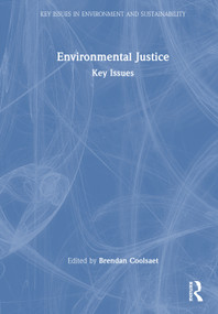 Environmental Justice (Key Issues) by Brendan Coolsaet, 9780367139926