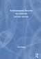 Environmental Security (An Introduction) by Peter Hough, 9780367536152