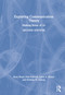 Exploring Communication Theory (Making Sense of Us) by Kory Floyd, Paul Schrodt, Larry A. Erbert, Kristina M. Scharp, 9781032016924