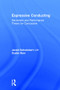 Expressive Conducting (Movement and Performance Theory for Conductors) by Jerald Schwiebert, Dustin Barr, 9781138636637