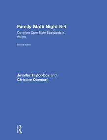 Family Math Night 6-8 (Common Core State Standards in Action) by Jennifer Taylor-Cox, Christine Oberdorf, 9781138200982