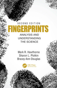 Fingerprints (Analysis and Understanding the Science) by Mark Hawthorne, Sharon Plotkin, Bracey-Ann Douglas, 9780367479503