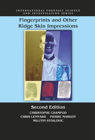 Fingerprints and Other Ridge Skin Impressions by Christophe Champod, Chris J. Lennard, Pierre Margot, Milutin Stoilovic, 9780367778286