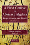 A First Course in Abstract Algebra (Rings, Groups, and Fields, Third Edition) by Marlow Anderson, Todd Feil, 9781482245523