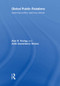 Global Public Relations (Spanning Borders, Spanning Cultures) by Alan R. Freitag, Ashli Quesinberry Stokes, 9780415448147