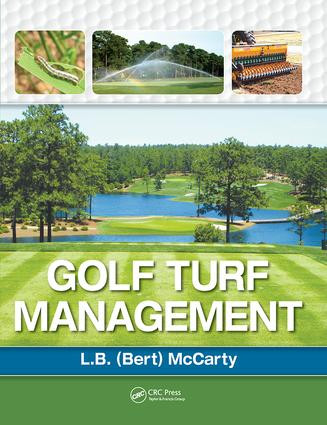 Golf Turf Management by Lambert McCarty, 9781138476387
