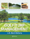 Golf Turf Management by Lambert McCarty, 9781138476387