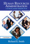 Human Resources Administration (A School Based Perspective) by Richard Smith, 9781596670891