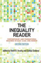 The Inequality Reader (Contemporary and Foundational Readings in Race, Class, and Gender) by David Grusky, Szonja Szelenyi, 9780367097356