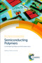 Semiconducting Polymers (Controlled Synthesis and Microstructure) by Christine Luscombe, 9781782620341