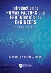 Introduction to Human Factors and Ergonomics for Engineers by , 9781439853948
