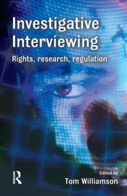 Investigative Interviewing by Tom Williamson, 9781843921240