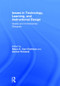 Issues in Technology, Learning, and Instructional Design (Classic and Contemporary Dialogues) by Alison A. Carr-Chellman, Gordon Rowland, 9781138897885
