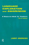 Language Exploration and Awareness (A Resource Book for Teachers) by Larry Andrews, 9781138129238