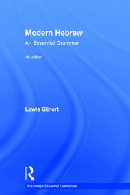 Modern Hebrew: An Essential Grammar by Lewis Glinert, 9781138816961