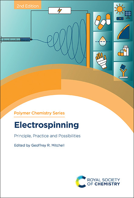 Electrospinning (Principle, Practice and Possibilities) by Geoffrey R Mitchell, 9781837671571