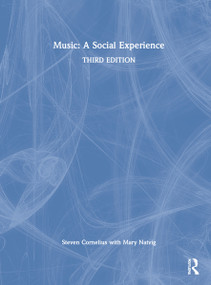 Music: A Social Experience by Steven Cornelius, 9780367740351
