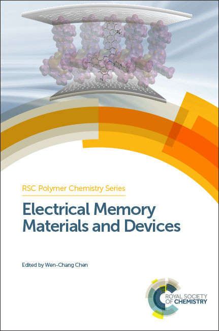 Electrical Memory Materials and Devices by Wen-Chang Chen, 9781782621164