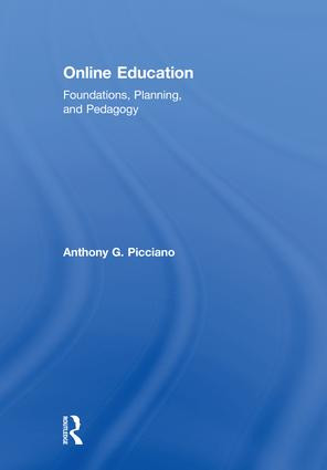 Online Education (Foundations, Planning, and Pedagogy) by Anthony G. Picciano, 9780415784115