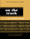 On the Track (A Guide to Contemporary Film Scoring) by Fred Karlin, Rayburn Wright, 9780415941365