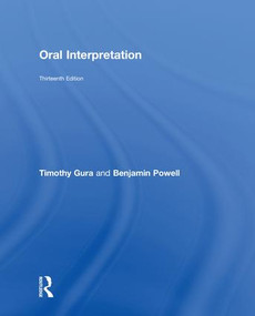 Oral Interpretation by Timothy Gura, Benjamin Powell, 9781138082205