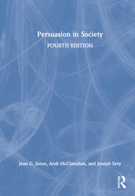 Persuasion in Society by Andi McClanahan, Joseph Sery, Jean G. Jones, 9780367620431