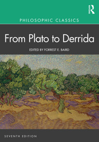 Philosophic Classics: From Plato to Derrida by Forrest Baird, 9781138719101