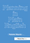 Planning in Plain English (Writing Tips for Urban and Environmental Planners) by Natalie Macris, 9780367092702
