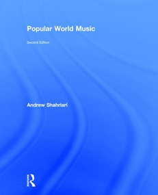 Popular World Music by Andrew Shahriari, 9781138684461