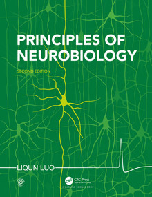 Principles of Neurobiology by Liqun Luo, 9780367514716