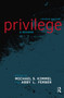 Privilege (A Reader) by Michael S. Kimmel, Abby L. Ferber, 9780367098209