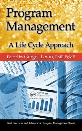 Program Management (A Life Cycle Approach) by Ginger Levin, 9781466516878