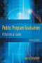Public Program Evaluation (A Statistical Guide) by Laura Langbein, 9781138131125