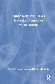 Public Relations Cases (International Perspectives) by Danny Moss, Barbara DeSanto, 9781138332119