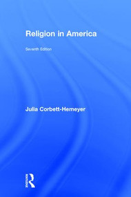 Religion in America by Julia Corbett Hemeyer, 9781138188051