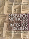 Research Methods for Interior Design (Applying Interiority) by Dana E. Vaux, David Wang, 9780367139445