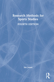 Research Methods for Sports Studies by Ian Jones, 9781032049847