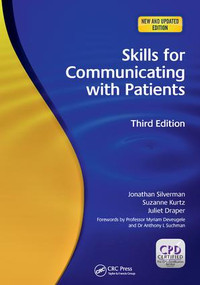 Skills for Communicating with Patients by Jonathan Silverman, Suzanne Kurtz, Juliet Draper, 9781138443594