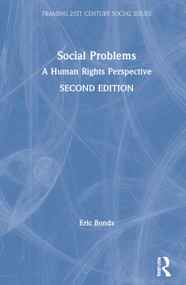 Social Problems (A Human Rights Perspective) by Eric Bonds, 9781138040908