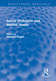 Social Problems and Mental Health by Jessica Kuper, 9781032200163