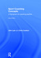 Sport Coaching Concepts (A framework for coaching practice) by John Lyle, Chris Cushion, 9780415675765