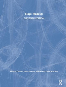 Stage Makeup by Richard Corson, James Glavan, Beverly Gore Norcross, 9781138232587
